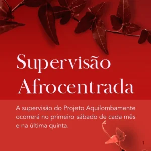 Inscrição Supervisão Afrocentrada